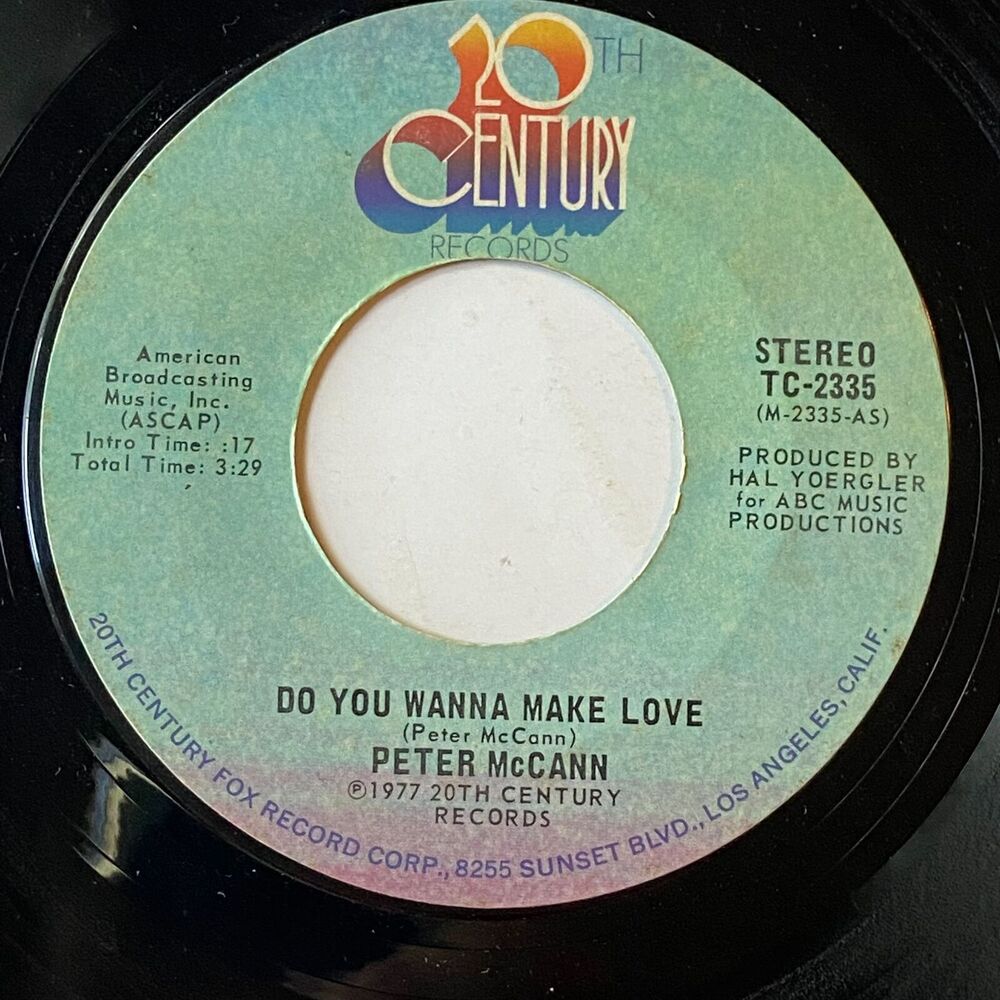 Peter McCann Do You Wanna Make Love Right Time Of The Night 7 inch Vinyl 1977